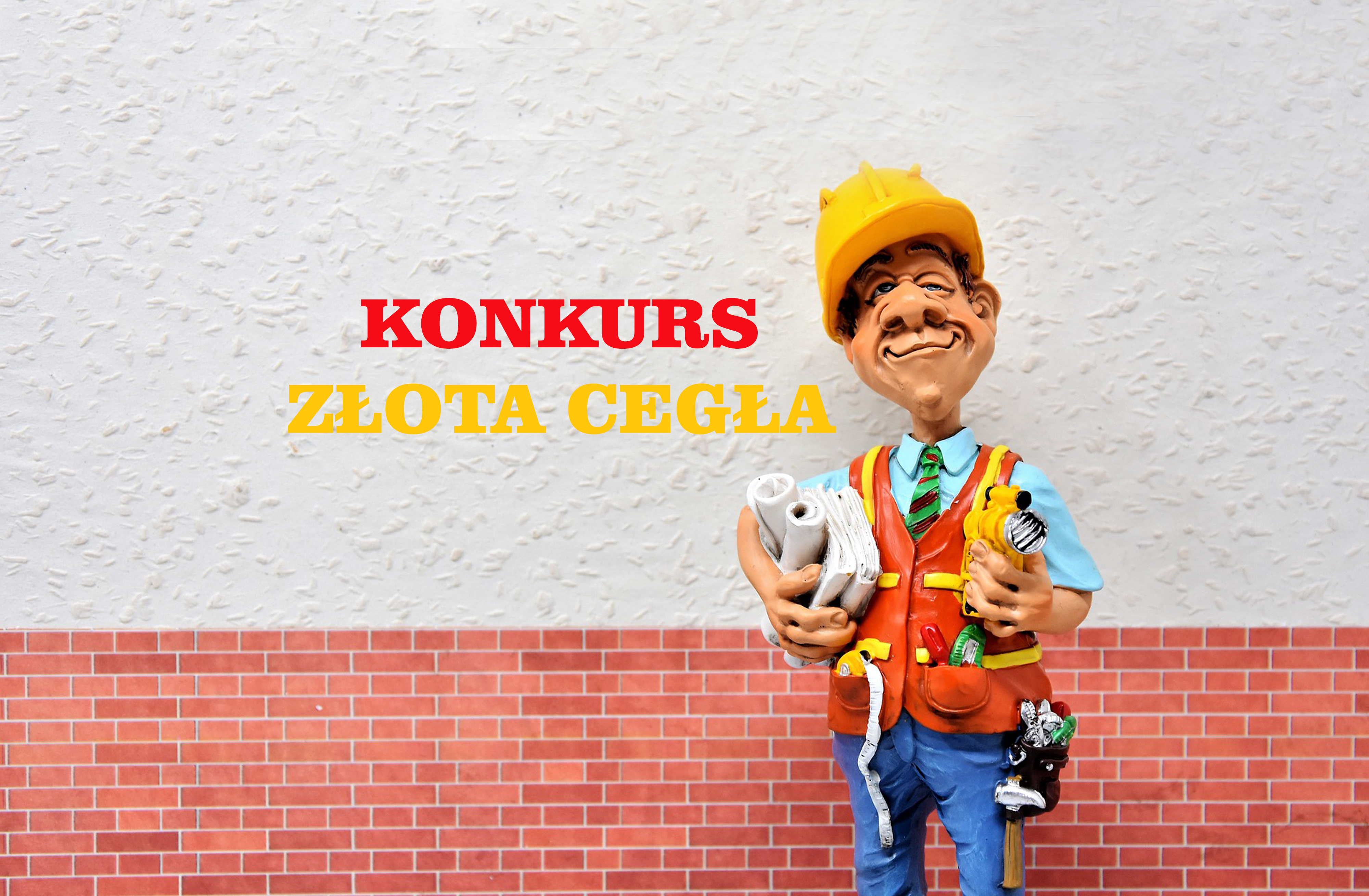 Read more about the article KONKURS ZŁOTA CEGŁA